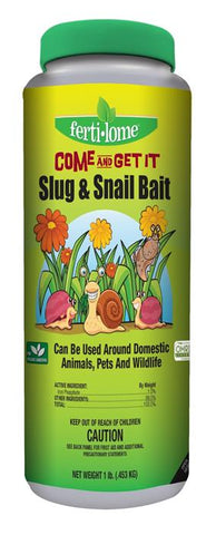 Fertilome - Come and Get It Slug & Snail Bait - 1 lb