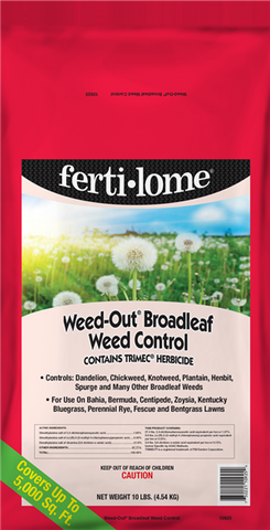 Fertilome - Weed Out Broadleaf Weed Control - 10 lb.  ####ZZ